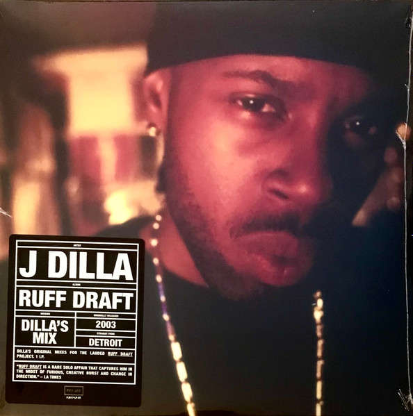 Ruff Draft: Dilla's Mix